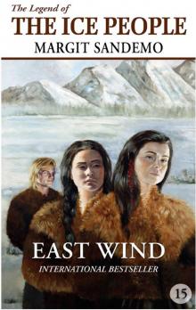 The East Wind The East Wind