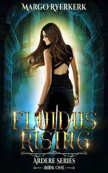 Fluidus Rising