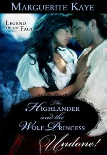The Highlander and the Wolf Princess The Highlander and the Wolf Princess