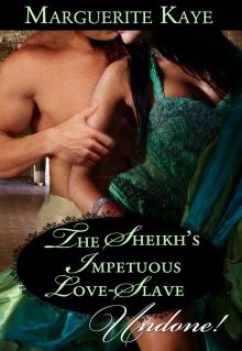 The Sheikh's Impetuous Love-Slave The Sheikh's Impetuous Love-Slave