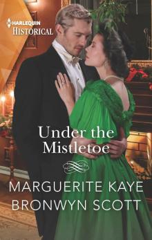Under the Mistletoe Under the Mistletoe