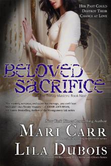 Beloved Sacrifice: Trinity Masters, book 9 Beloved Sacrifice: Trinity Masters, book 9