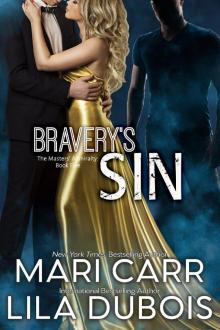 Bravery’s Sin: Masters’ Admiralty, book 5 Bravery’s Sin: Masters’ Admiralty, book 5