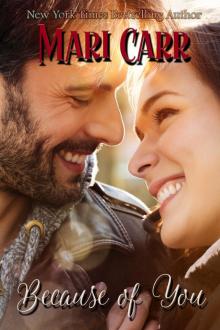 Because of You: Just Because Series, Book 1