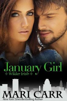 January Girl (Wilder Irish Book 1)