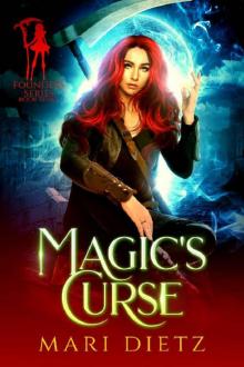 Magic's Curse (Founders Series Book 3)