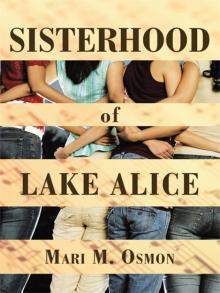 Sisterhood Of Lake Alice