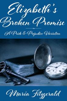 Elizabeth's Broken Promise