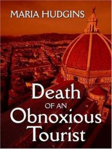 Death of an Obnoxious Tourist