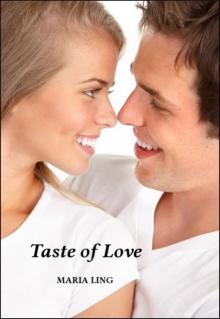 Taste of Love Taste of Love