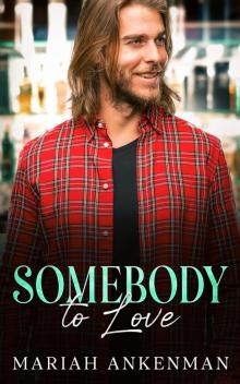 Somebody to Love