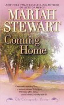 The Chesapeake Diaries: Coming Home The Chesapeake Diaries: Coming Home