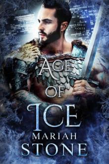 Age of Ice: An urban fantasy romance (Fated Book 2) Age of Ice: An urban fantasy romance (Fated Book 2)
