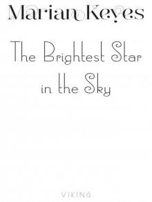 The Brightest Star in the Sky The Brightest Star in the Sky