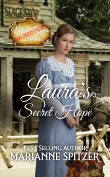 Laura's Secret Hope: Rejected Mail Order Brides