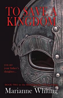 To Save a Kingdom