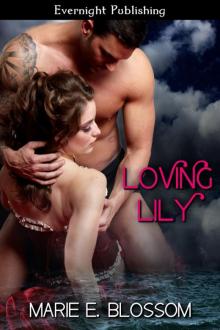 Loving Lily Loving Lily
