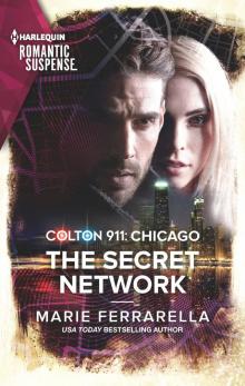 Colton 911--The Secret Network Colton 911--The Secret Network