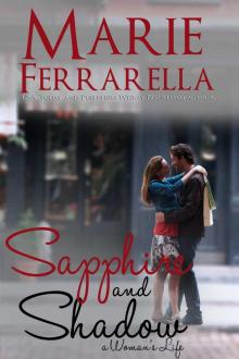 Sapphire and Shadow (A Woman's Life)