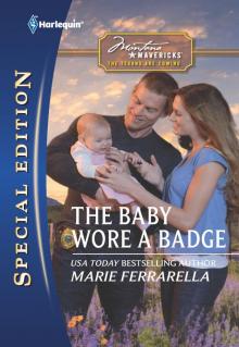 The Baby Wore a Badge The Baby Wore a Badge