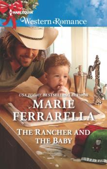 The Rancher and the Baby The Rancher and the Baby