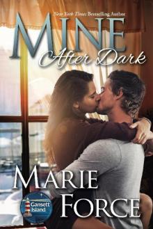 Mine After Dark: Gansett Island Book Series, Book 19