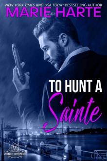 To Hunt a Sainte
