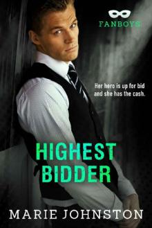 Highest Bidder (Fanboys Book 2) Highest Bidder (Fanboys Book 2)
