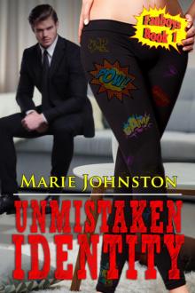 Unmistaken Identity