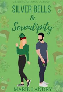 Silver Bells and Serendipity Silver Bells and Serendipity