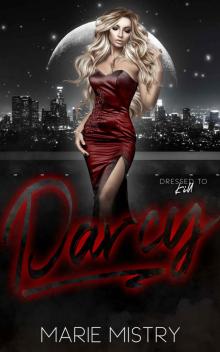Darcy (Dressed to Kill) Darcy (Dressed to Kill)