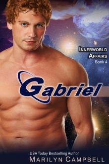 GABRIEL (The Innerworld Affairs Series, Book 4) GABRIEL (The Innerworld Affairs Series, Book 4)