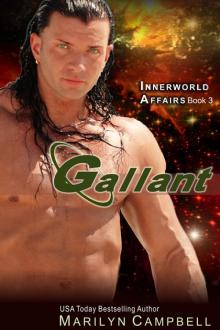 GALLANT (The Innerworld Affairs Series, Book 3) GALLANT (The Innerworld Affairs Series, Book 3)