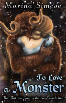 To Love A Monster