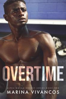 Overtime (Alpha Omega Hockey Book 3)