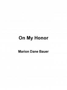 On My Honor