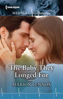 The Baby They Longed For The Baby They Longed For