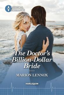 The Doctor's Billion-Dollar Bride The Doctor's Billion-Dollar Bride