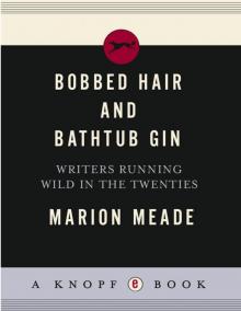 Bobbed Hair and Bathtub Gin