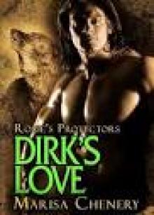 Dirk's Love (Roxie's Protectors) Dirk's Love (Roxie's Protectors)