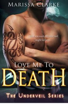 Love Me to Death (Underveil)