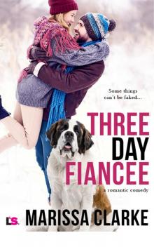 Three Day Fiancee (Animal Attraction)