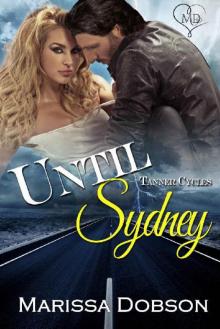 Until Sydney: A Tanner Cycle Novel