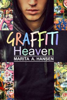 Graffiti Heaven (Graffiti Heaven #1)