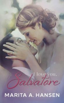 I Love You, Salvatore