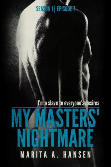 My Masters' Nightmare Season 1, Episode 7 Connections
