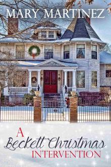 A Beckett Christmas Intervention (The Beckett Series Book 7)