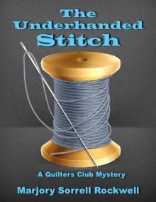 The Underhanded Stitch (Quilters Club Mysteries)