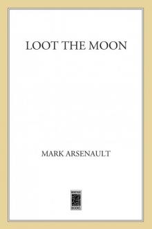 Loot the Moon