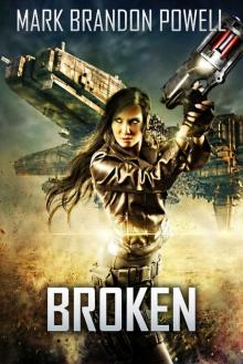 Starship Magic 1: Broken